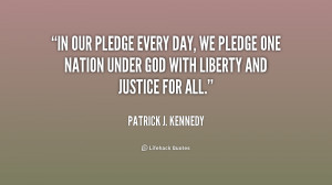 quote-Patrick-J.-Kennedy-in-our-pledge-every-day-we-pledge-189029.png