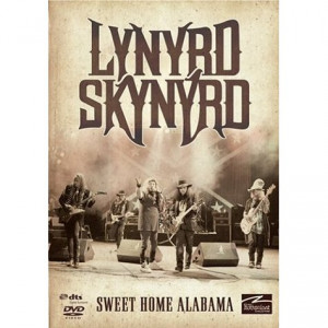 Lynyrd Skynyrd - Sweet Home Alabama: The Rockaplast Collection