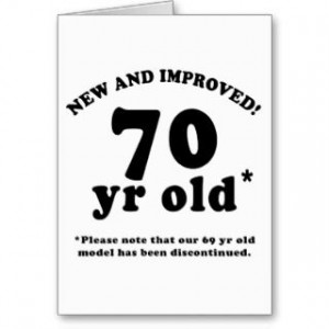 to funny 70th birthday t shirts funny 21st birthday t shirts funny ...