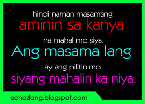 sa kanya na mahal mo siya. | Echoz Lang - Tagalog Quotes Collection