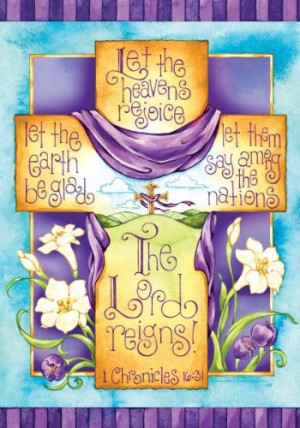 Easter Religious Cross The Lord Reigns Double Sided Garden Flag 12 x ...