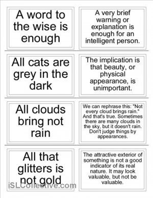 SS can learn how to say sayings and proverbs in English and they can ...