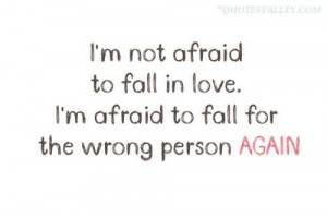 Not Afraid To Fall In Love
