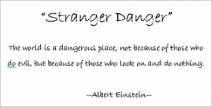 ... stranger danger