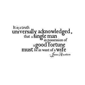 ... quotes. Jane Austen Universally Quote Jane Austen Universally Quote