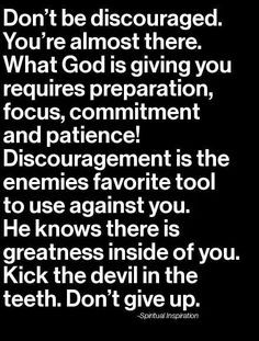 Don't get discouraged quotes