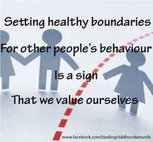 setting healthy boundaries for other people's behaviour is a sign that ...