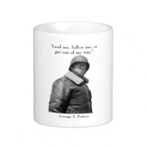 General Patton and quote Coffee Mugs