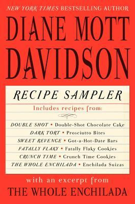 Start by marking “Diane Mott Davidson Recipe Sampler with an Excerpt ...