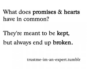 What does promises & hearts have in common? There're meant to be kept ...