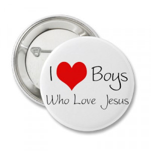 love_boys_who_love_jesus_button-p145721524173036577t5sj_400.jpg