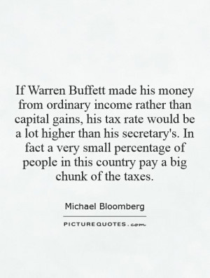 If Warren Buffett made his money from ordinary income rather than ...