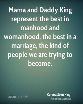 Mama and Daddy King represent the best in manhood and womanhood, the ...