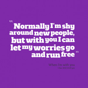 Shyness Quotes And Sayings