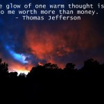 Six deep quotes for inspiration and soul searching.