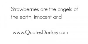 Strawberries Quotes