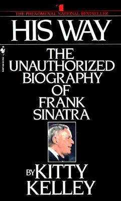 Start by marking “His Way: The Unauthorized Biography of Frank ...