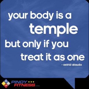 Your Bodys A Temple Quote Your body is a temple