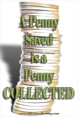 Penny Saved is a Penny Collected