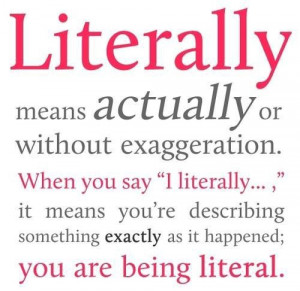 Images literally picture quotes image sayings