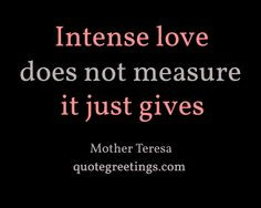 quot lovequot mother teresa quotes love quotes