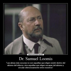 Carteles y Desmotivaciones de halloween samuel loomis michael myers
