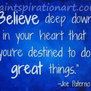 paintspiration # pennstate # quoteart # joepa # inspirationalquotes ...