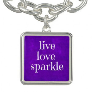 Live Love Sparkle Quote Jewelry Bracelets #sparkle #jewelry #quotes