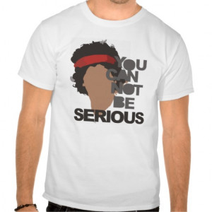 You Can Not Be Serious Face T-shirt