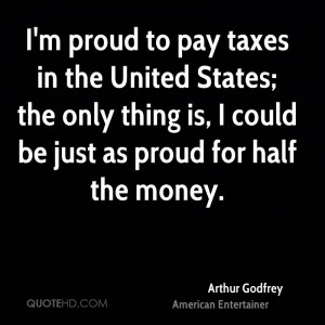 Arthur Godfrey Money Quotes