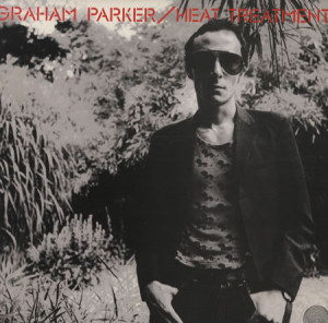 Graham Parker Heat Treatment UK LP RECORD 6360137