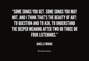 quote-Janelle-Monae-some-songs-you-get-some-songs-you-237328.png