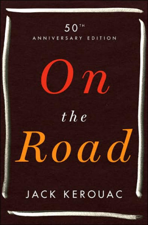 Lessons from Kerouac’s On the Road