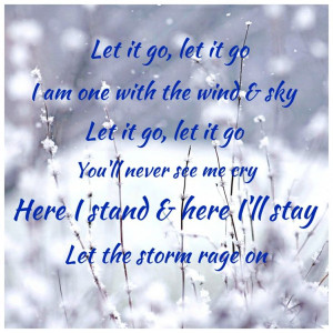 Frozen quote...my favorite part of the song!