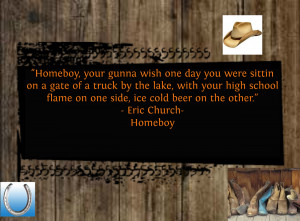 Eric Church Homeboy Quote