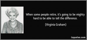 More Virginia Graham Quotes