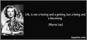 More Myrna Loy Quotes