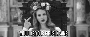 lana del rey quotes | Tumblr
