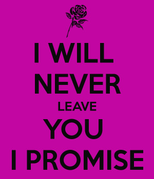 will-never-leave-you-i-promise-2.png