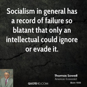 thomas-sowell-thomas-sowell-socialism-in-general-has-a-record-of.jpg