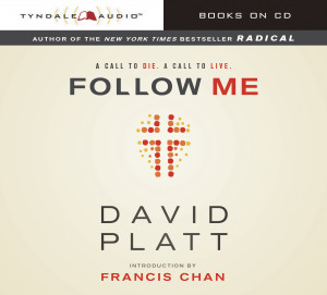 Go Back > Pix For > Follow Me David Platt Book