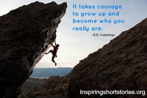 Courage quotes, moral courage quotes, courageous quotes