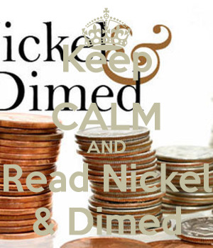 Keep CALM AND Read Nickel & Dimed