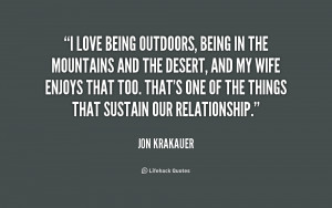 quote-Jon-Krakauer-i-love-being-outdoors-being-in-the-192293_1.png