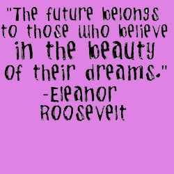 Love Eleanor Roosevelt! Quote: