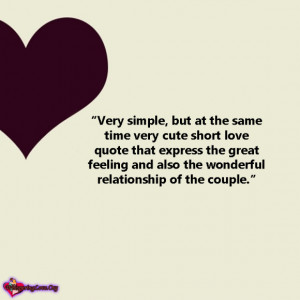 Very simple, but at the same time very cute short love quote that ...