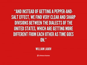 quote-William-Labov-and-instead-of-getting-a-pepper-and-salt-effect ...