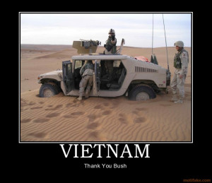vietnam thank you bush demotivational poster tags afghanistan war