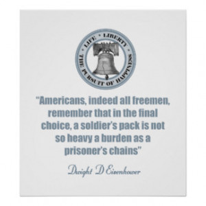 Eisenhower Quote (A Soldiers Pack) Poster