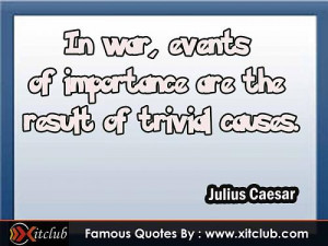You Are Currently Browsing 15 Most Famous Quotes By Julius Caesar